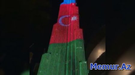 Dubaydakı məşhur “Bürc-Xəlifə” Azərbaycan bayrağının rənglərinə boyandı
